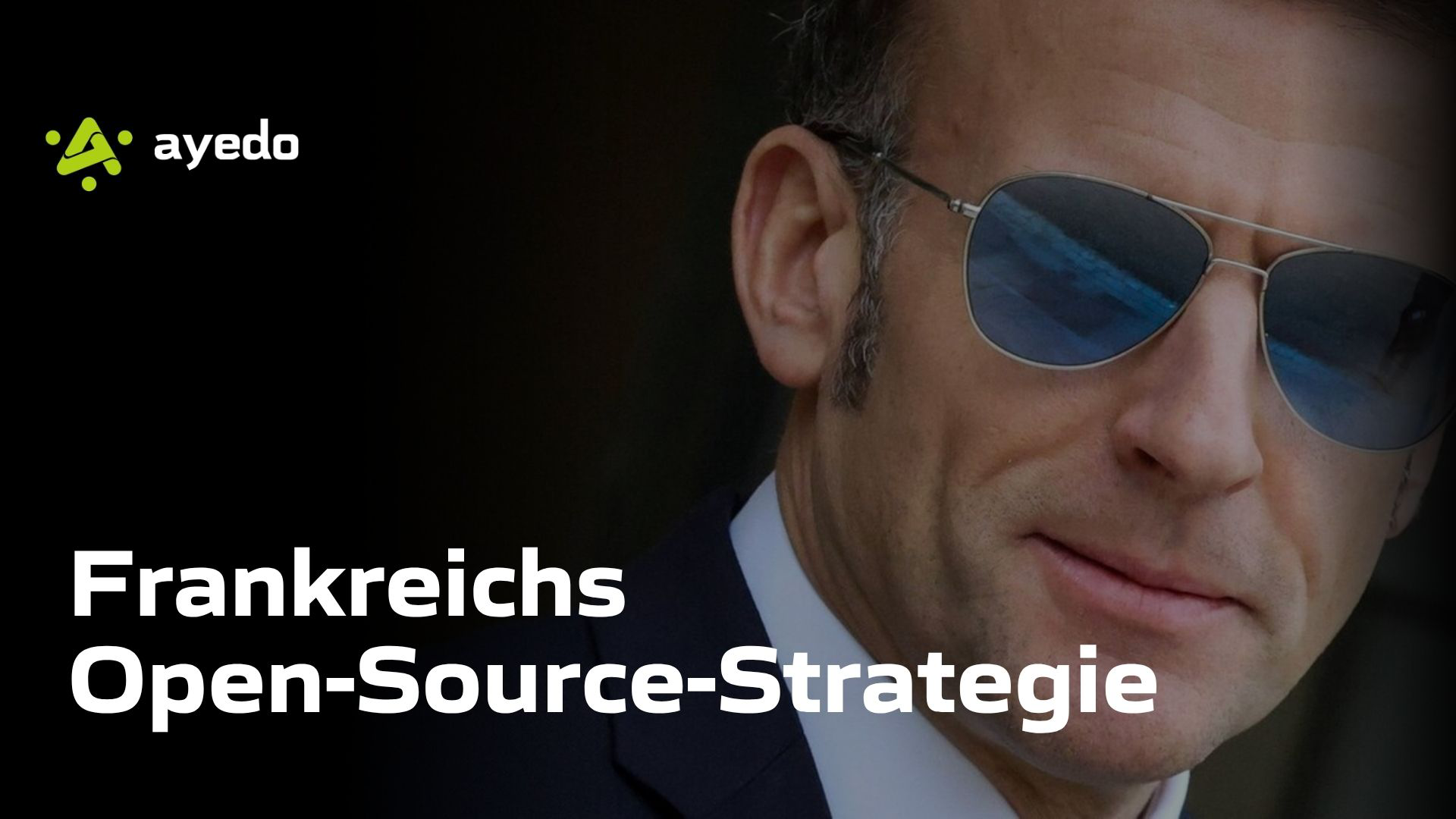 Frankreichs Open-Source-Strategie