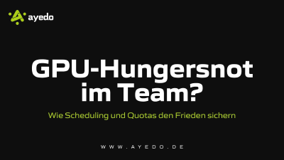 GPU-Hungersnot im Team? Wie Scheduling und Quotas den Frieden sichern