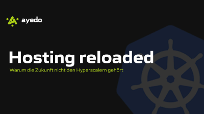 Hosting reloaded: Warum die Zukunft nicht den Hyperscalern gehört