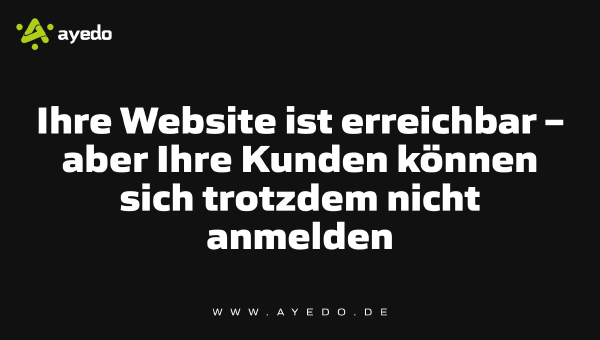 Your Website is Accessible – But Your Customers Still Can't Log In