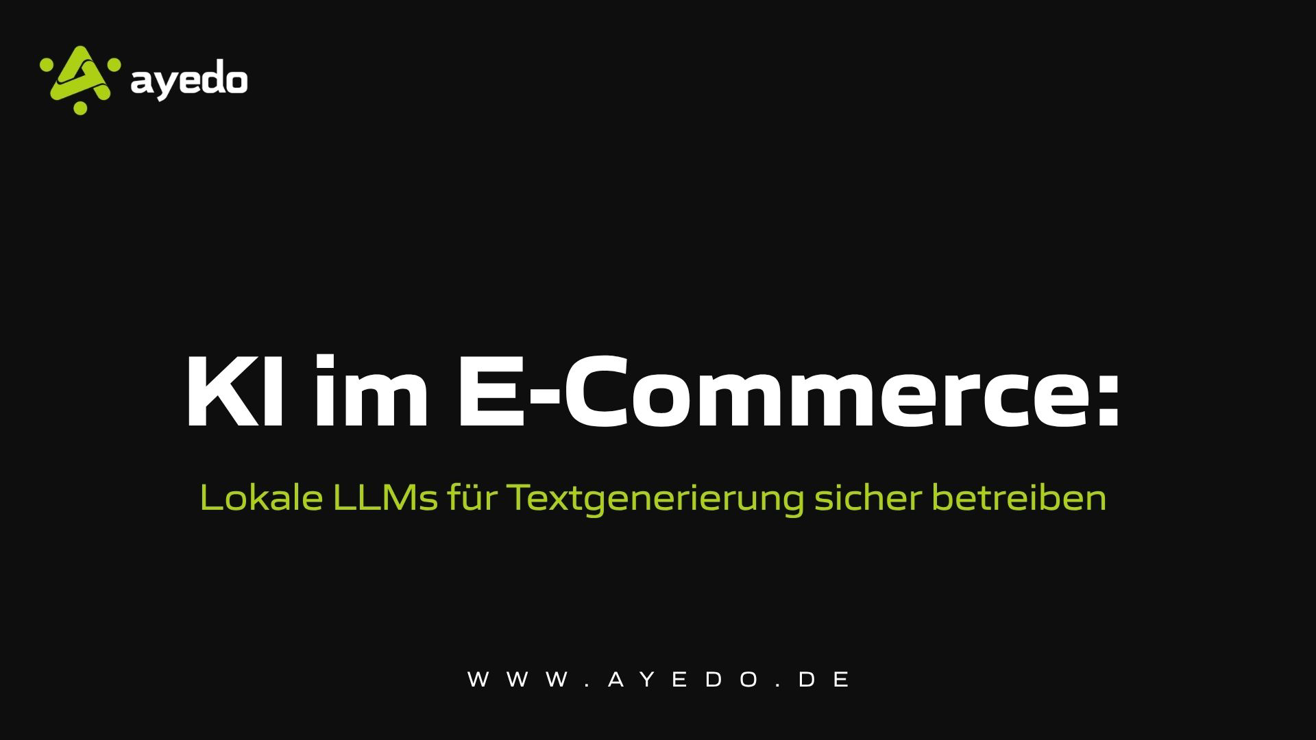 KI im E-Commerce: Lokale LLMs für Textgenerierung sicher betreiben
