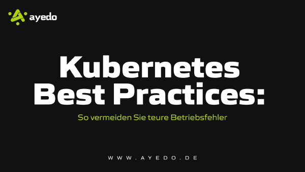 Kubernetes Best Practices: How to Avoid Costly Operational Mistakes