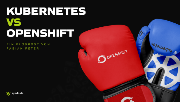 Kubernetes vs OpenShift