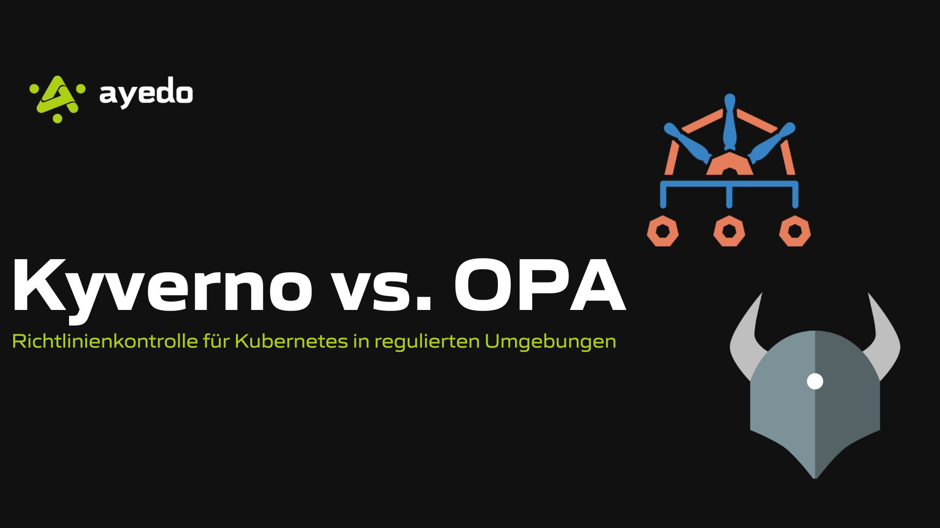 Kyverno vs. OPA – Richtlinienkontrolle für Kubernetes in regulierten Umgebungen