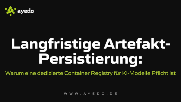 Long-term Artifact Persistence: Why a Dedicated Container Registry is Essential for AI Models