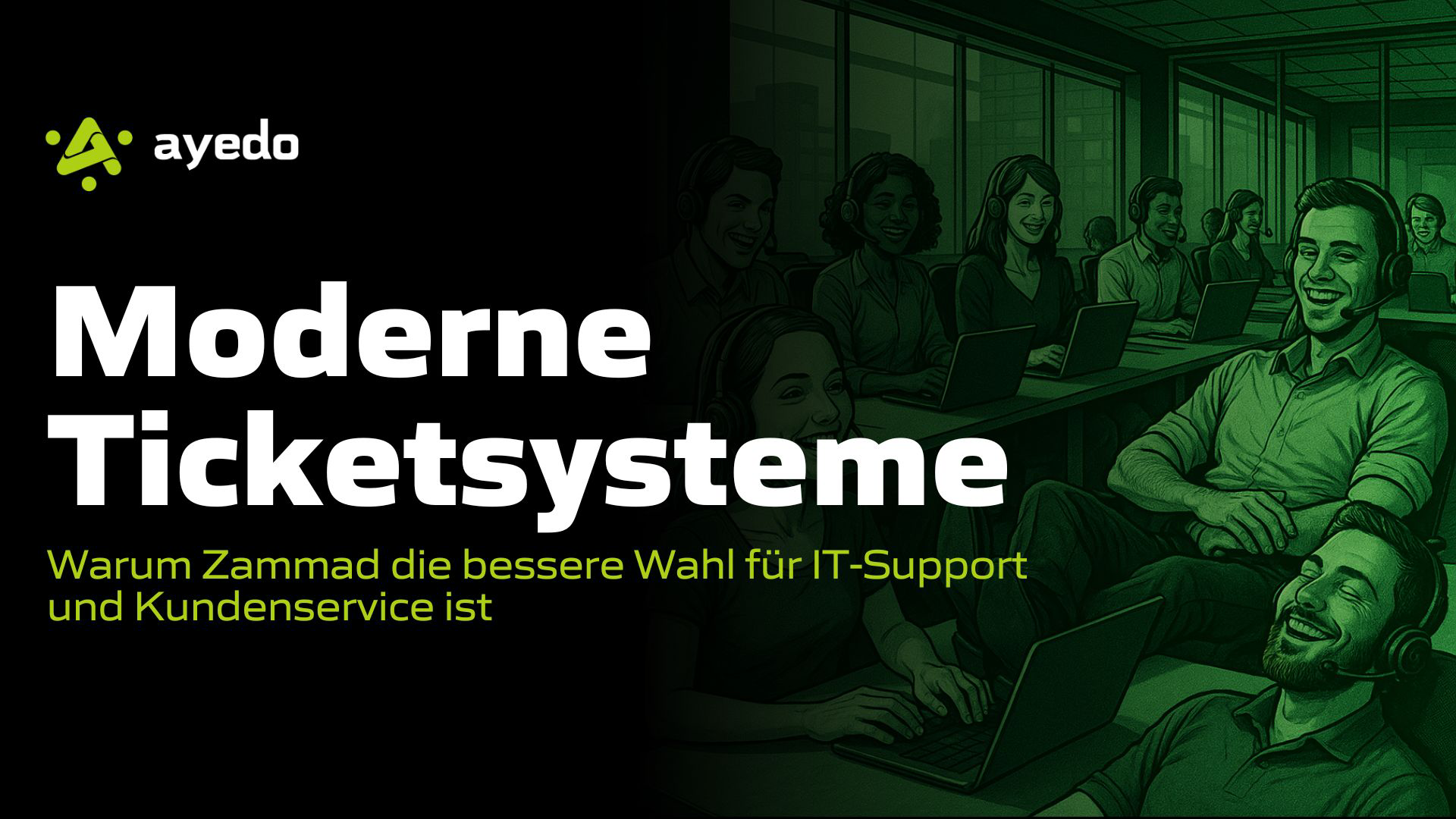 Moderne Ticketsysteme: Warum Zammad die bessere Wahl für IT-Support und Kundenservice ist