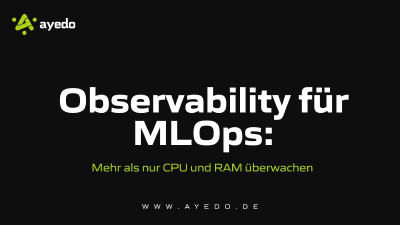 Observability für MLOps: Mehr als nur CPU und RAM überwachen
