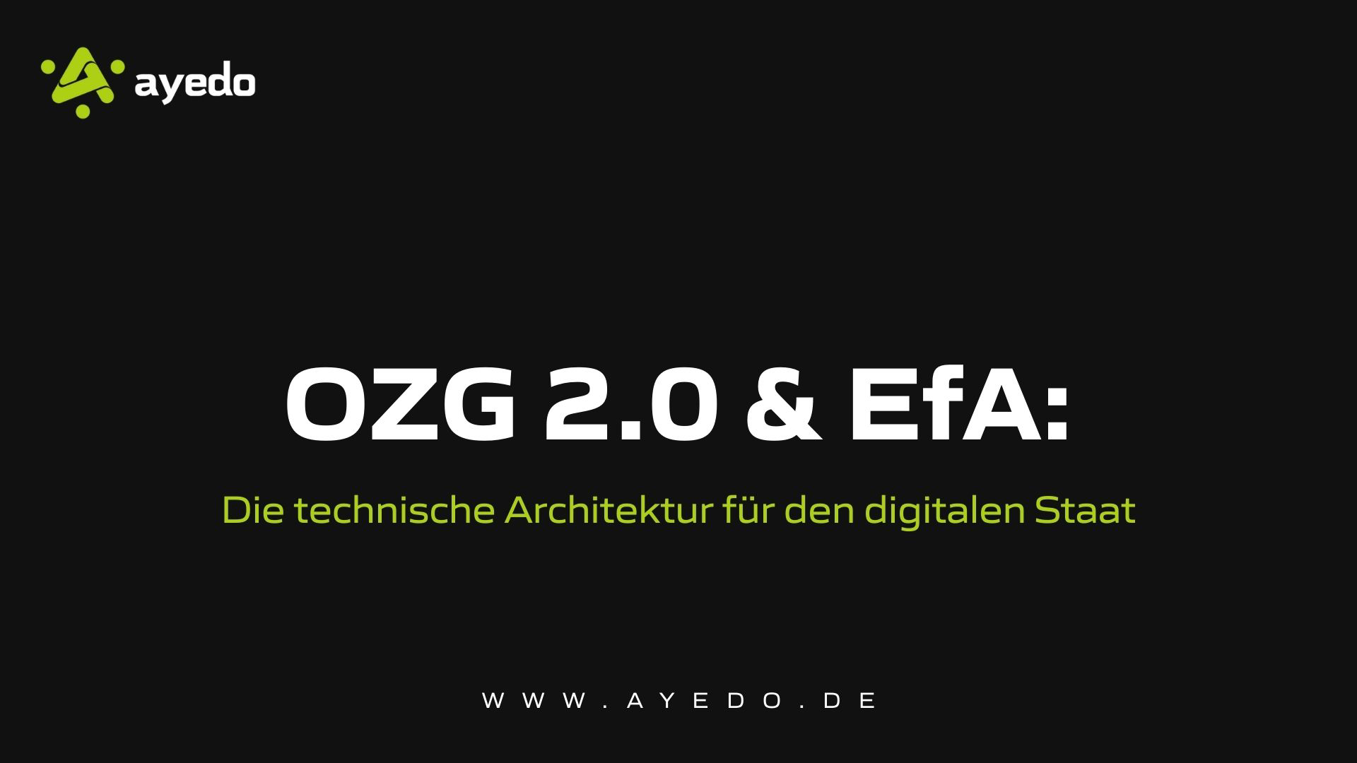 OZG 2.0 & EfA: Die technische Architektur für den digitalen Staat
