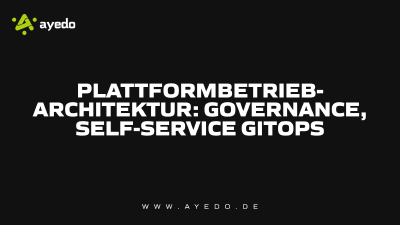 Platform Operations Architecture: Governance, Self-Service GitOps