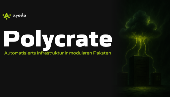 Polycrate: Automatisierte Infrastruktur in modularen Paketen