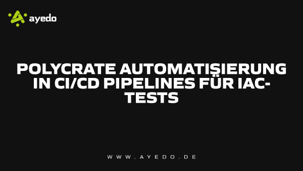 Polycrate Automation in CI/CD Pipelines for IaC Testing