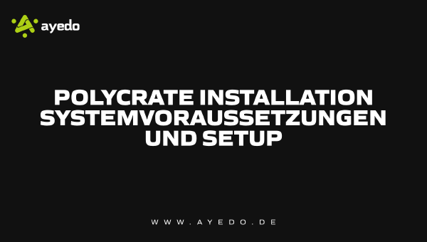 Polycrate Installation System Requirements and Setup