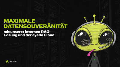 Maximale Datensouveränität mit unserer internen RAG-Lösung und der ayedo Cloud