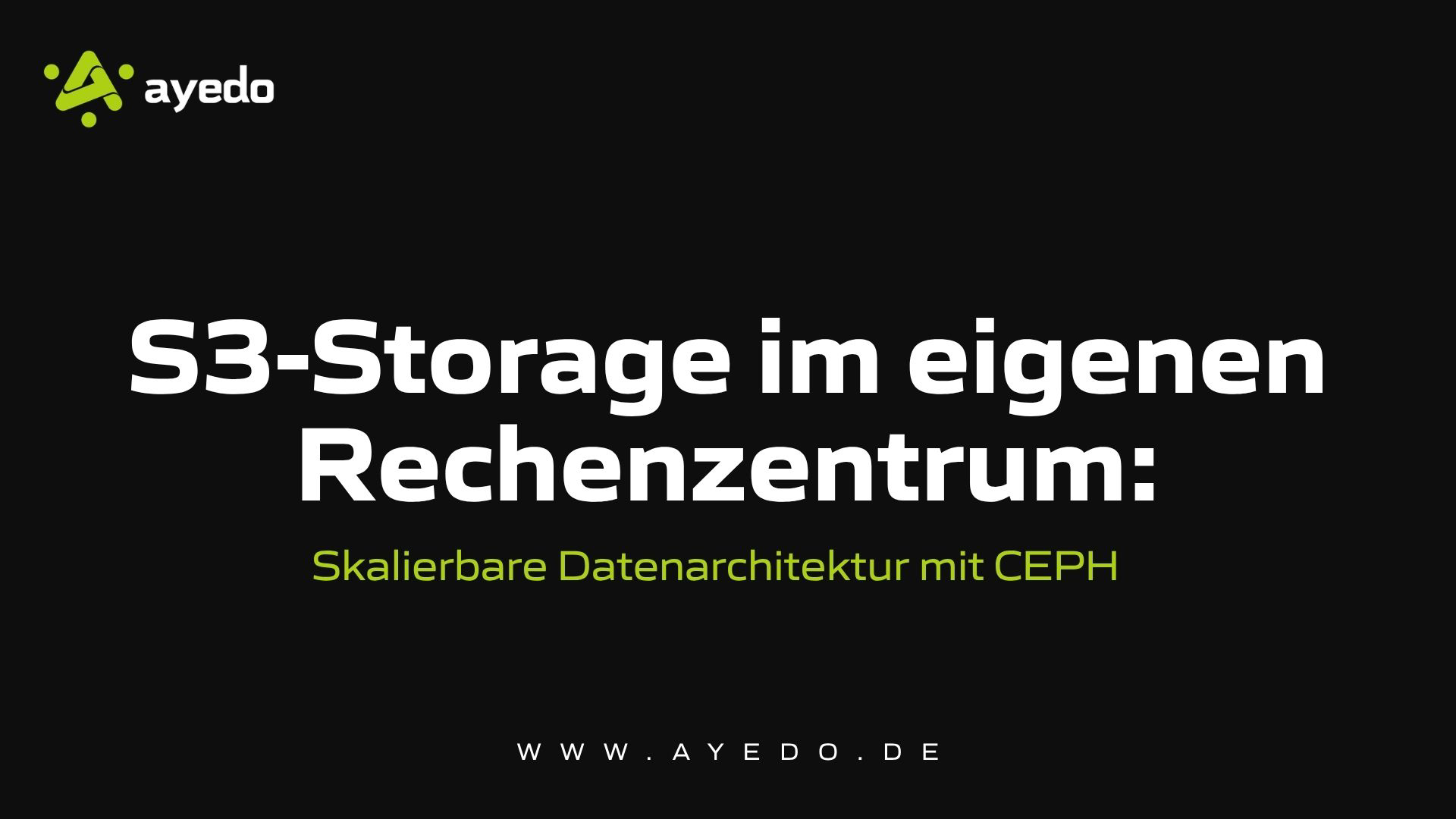 S3-Storage im eigenen Rechenzentrum: Skalierbare Datenarchitektur mit CEPH