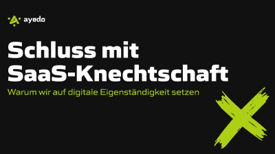 Schluss mit SaaS-Knechtschaft: Warum wir auf digitale Eigenständigkeit setzen