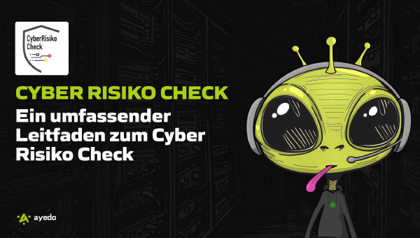 Schutz vor Cyber-Bedrohungen: Ein umfassender Leitfaden zum Cyber Risiko Check