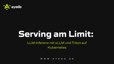 Serving am Limit: LLM-Inferenz mit vLLM und Triton auf Kubernetes