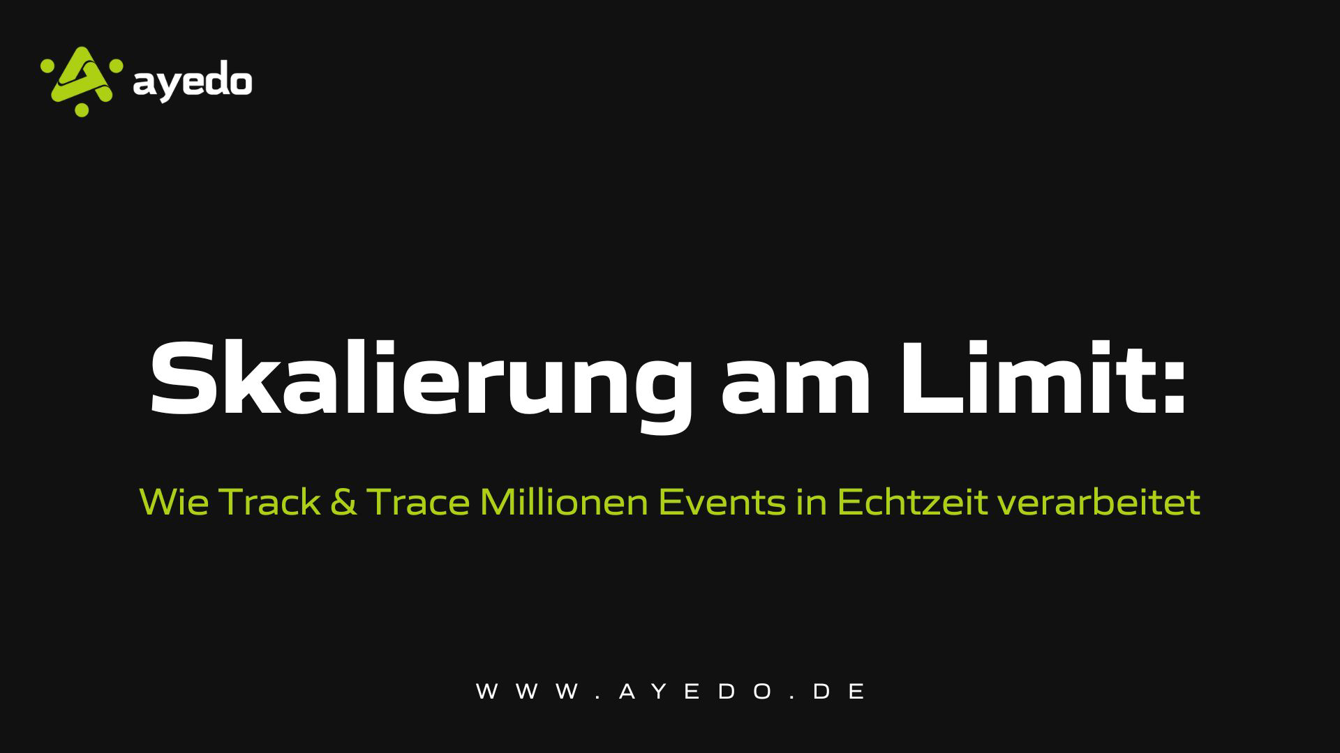 Skalierung am Limit: Wie Track & Trace Millionen Events in Echtzeit verarbeitet
