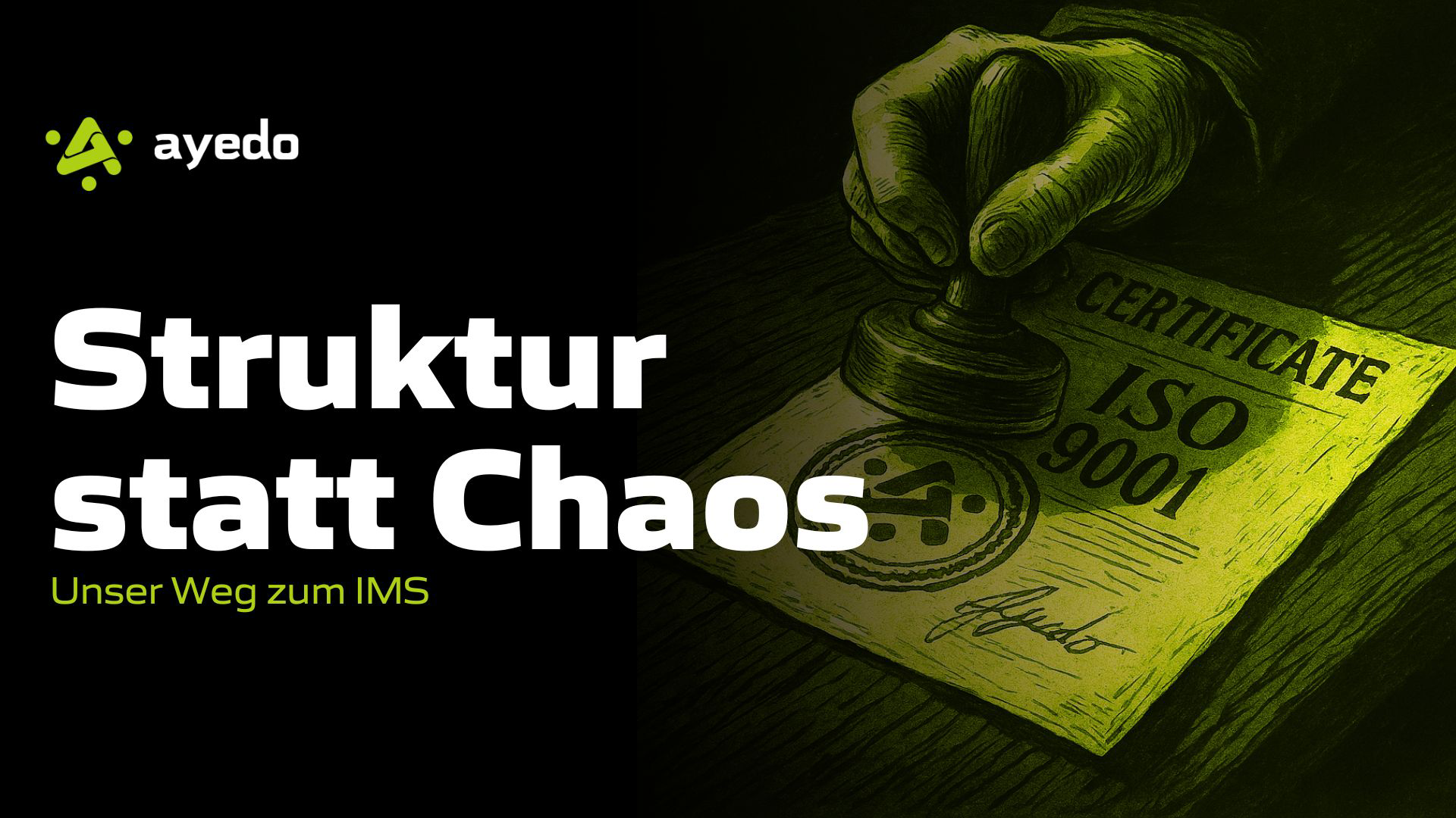 Struktur statt Chaos - Unser Weg zum IMS