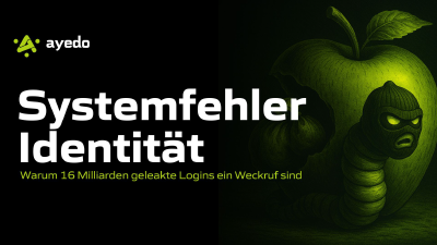 Systemfehler Identität: Warum 16 Milliarden geleakte Logins ein Weckruf sind