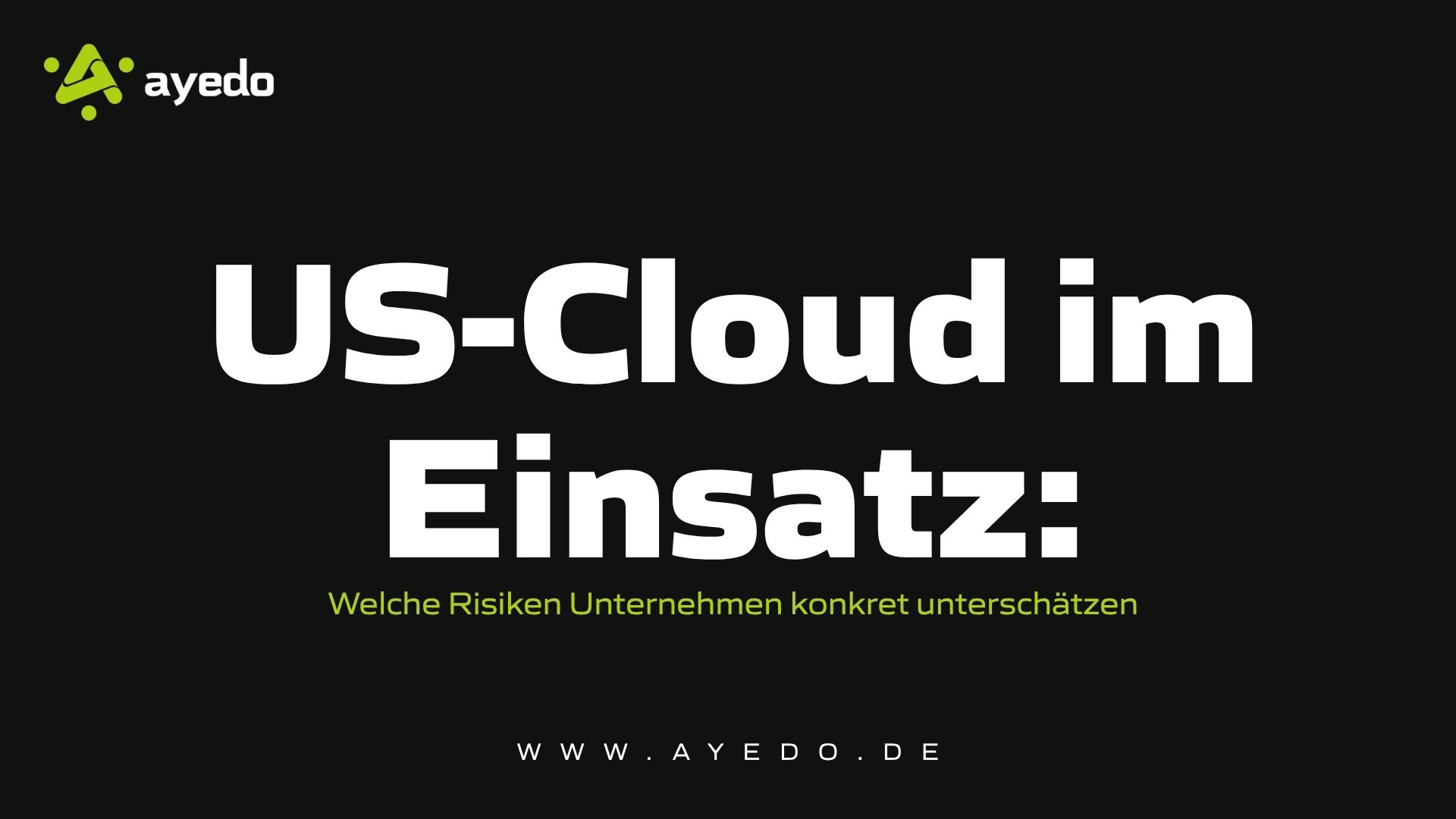US-Cloud im Einsatz: