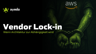 Vendor Lock-in – Wenn Architektur zur Abhängigkeit wird