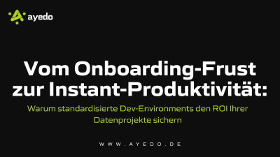Vom Onboarding-Frust zur Instant-Produktivität: standardisierte Dev-Environments