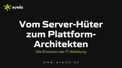Vom Server-Hüter zum Plattform-Architekten: Die Evolution der IT-Abteilung