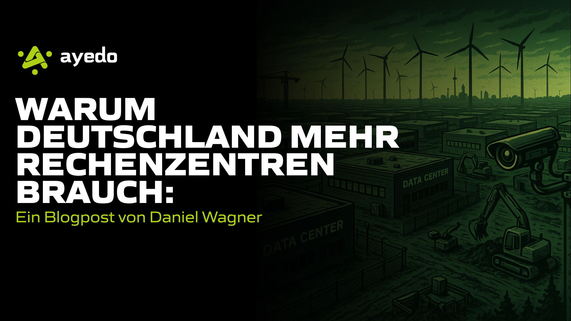 Warum Deutschland mehr Rechenzentren braucht
