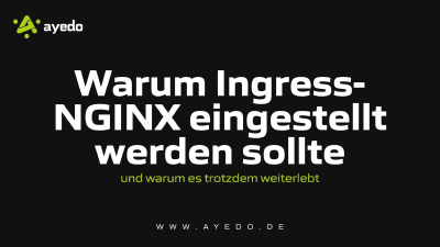 Warum Ingress-NGINX eingestellt werden sollte – und warum es trotzdem weiterlebt