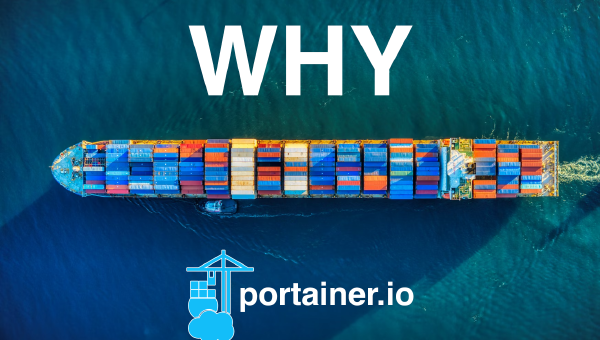 Warum man Portainer anstelle der Konsole nutzen sollte: Einführung und schneller Einstieg