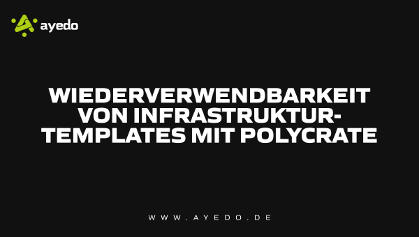 Reusability of Infrastructure Templates with Polycrate