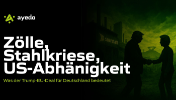 Zölle, Stahlkriese, US-Abhänigkeit: Was der Trump-EU-Deal für Deutschland bedeutet