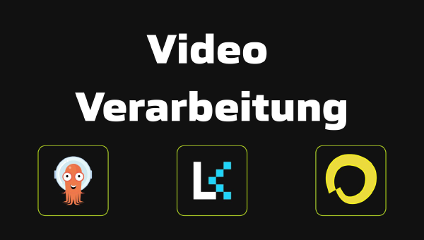 Video-Verarbeitung